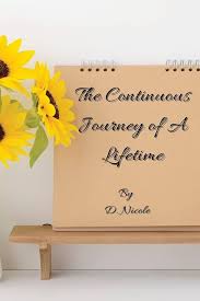 The Continuous Journey of A Lifetime: Lawless, Denise N: 9798218001025:  Amazon.com: Books