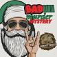 Bad Santa: A Holiday Murder Mystery Dinner event image
