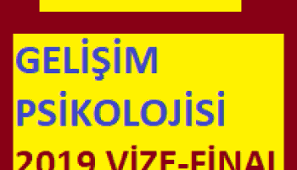 Oturum soru kitapçığı i̇çin tıklayınız. Gelisim Psikolojisi 2019 Cikmis Sorular Cikmis Sorular Vize Final