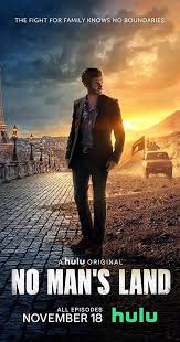 While unraveling the mystery, piece by piece, antoine's journey crosses paths with adventurers and anarchists, spies and innocent victims. No Man S Land Tv Series 2020 Imdb