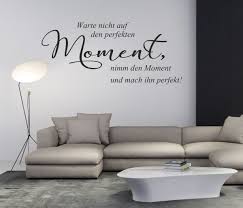 Wandtattoo Warte Nicht Auf Den Perfekten Moment Nimm Den Moment Und Mach Ihn Perfekt Verschiedene Gro Wandtattoo Spruche Wandspruche Wandtattoo Wohnzimmer