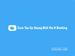 Check spelling or type a new query. 4 Cara Top Up Gopay Bca Via Atm M Banking Internet Banking 2021 Cek Atm
