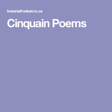 Cinquain Poems Cinquain Poems Cinquain Poems