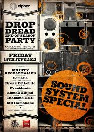 | meaning, pronunciation, translations and examples. Drop Dread Sound System Special End Of Season Dance At Casa Latina Dubai 2013 Ra