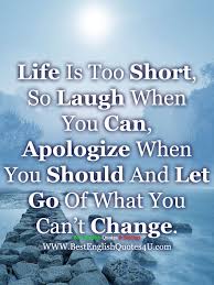Best English Quotes Sayings Life Is Too Short So Laugh When You Can Best English Quotes English Quotes Life Quotes In English