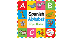 Full spanish pronunciation guide over here: . Spanish Alphabet For Kids El Alfabeto Espanol For Kindergarten Preschool Prep Success To Learn The Spanish Alphabet Letters From A To Z With Animals My First I Can Read NÂº
