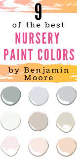 The Best Nursery Paint Colors By Benjamin Moore The Greenspring Home Neutral Nursery Paint Colors Nursery Paint Colors Boys Room Paint Colors