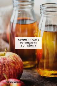 Comment Faire Du Vinaigre Soi Meme Recettes De Cuisine Trucs De Cuisine Vinaigre