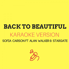 Ins and outs 2 sofia carson 3:20320 kbps мастер. Back To Beautiful Originally Performed By Sofia Carson Ft Alan Walker Stargate Single By Jmkaraoke Spotify