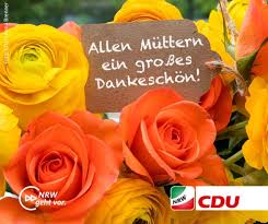 Ein kind ohne mutter ist eine blume ohne regen. Cdu Kreisverband Minden Lubbecke Allen Muttern Alles Gute Zum Muttertag