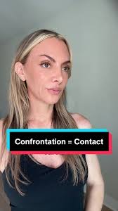 Understanding Confrontation: It's About Connection