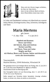 Maybe you would like to learn more about one of these? Traueranzeigen Von Maria Mertens Wirtrauern
