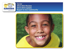 2012 2013 Annual Report by Carver Foundation of Norwalk