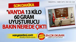 Maybe you would like to learn more about one of these? Son Dakika Van Haberleri Van Da 13 Kilo 60 Gram Uyusturucu Bakin Nerede Cikti Van Haber Vanhaber Van Gazetesi Van Haber Vangazetesi Haber