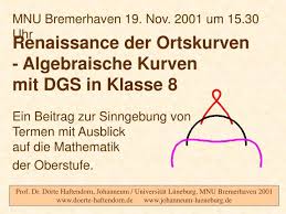 2.304 beğenme · 5 kişi bunun hakkında konuşuyor. Ppt Renaissance Der Ortskurven Algebraische Kurven Mit Dgs In Klasse 8 Powerpoint Presentation Id 6087436