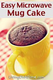 Instead of baking an entire cake, which can take up to a couple of hours, a mug cake takes less than 5 minutes, and you can make single serving too! Pin On Best Recipes Living On A Dime