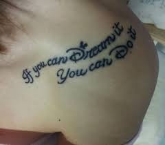 If You Can Dream It You Can Do It Tattoo If You Can Dream It You Can Do It Collar Bone Tattoo Trendy Tattoos Tattoos