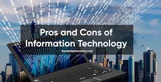 Pros And Cons Of Information Technology Informationtechnology It Technology Information Technology Technology Impact