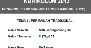 Check spelling or type a new query. Rpp Lengkap Kelas 3 Tema 5 Sub Tema 1 Olahraga Tradisional Pembelajaran 1 Membangun Inspirasi