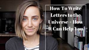 How long does it take to manifest a letter to the universe? How To Write Letters To Universe How It Can Help You Youtube