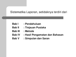 Dengan itu, rakyat malaysia perlu berusaha g igih, bangga dan memberikan sokongan sepenuhnya kepada pelbagai pihak untuk memajukan negara dalam pelbagai bidang. Kuliah Ke 3 Outline Penulisan Laporan Penelitian Ppt Download