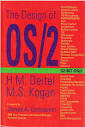 The Design of OS/2: Deitel, Harvey M., Kogan, M. S.: 9780201548891 ...