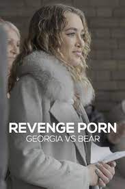 Revenge Porn: Georgia Vs Bear (2023) - IMDb