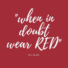 Explore our collection of motivational and famous quotes by authors you know and love. Fashion Quote When In Doubt Wear Red Red Quotes Nail Quotes Funny Home Quotes And Sayings
