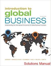 Introduction To Global Business 2nd Edition Gaspar Solutions Manual Test Bank Solutions Manual Download In 2020 Global Business Cengage Learning Economics Books