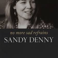 Sandy Denny No More Sad Refrains UK Book — RareVinyl.com