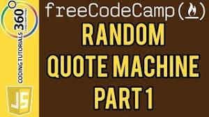 {{ author }} new quote Random Quote Machine Part 1 Front End Projects Free Code Camp Youtube