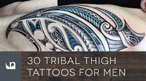 In fact, many guys look at tribal tattoo designs first when they finally, there are different types of tribal tattoos depending on the place of origin. 30 Tribal Thigh Tattoos For Men Youtube