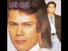 É cliente profissional e quer melhorar suas vendas? 15 Ideias De Musicas Leandro E Leonardo Leonardo Musica