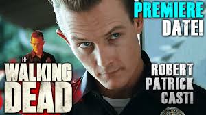 The Walking Dead Season 10 Extension Premiere Date, Synopses, & Robert  Patrick Cast!