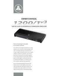 Have you used the jl method for input sensitivity? Jl Audio 1200 1v3 Owner S Manual Pdf Download Manualslib