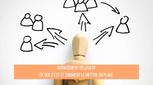 Management délégatif - Ce que c'est et comment le mettre en place - CreaSila