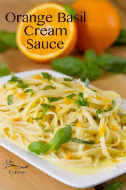Orange Basil Cream Sauce An Unforgettable Buttery Cream Sauce With Sweet Tangy Orange And Fresh Basil Here I V Basil Cream Sauces Pasta Dishes Pasta Recipes