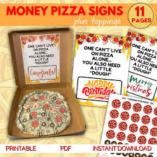 Printable Money Pizza Sign Bundle, Birthday Money Gift Idea, Birthday Dough  Sign, Birthday Money Pizza, Pizza Lover Gift Birthday Cash Dough
