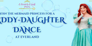 Father's Day: Daddy Daughter Dance