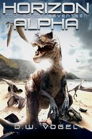 Dinosaurs may have been extinct for millions of years, but that doesn't mean that they are any less cool. Horizon Alpha Transport Seventeen Book By D W Vogel Paperback Www Chapters Indigo Ca