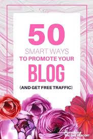 Everyone Wants More Traffic To Come To Their Blog Everyone Check Out 50 Smart Ways You Can Promote Dicas De Blog Ganhar Dinheiro Com Blog Como Criar Um Blog