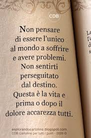 Cdb Cartoline Per Tutti I Gusti Cartolina Con Aforisma Questa E La Vita E Prima O Citazioni Sagge Citazioni Significative Citazioni Semplici