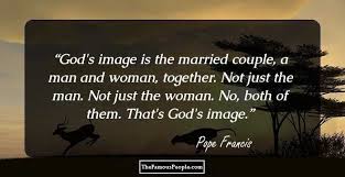 It is expressed in the simplicity, and also in the fragility, of the human condition. 175 Of Pope Francis Most Inspiring Quotes
