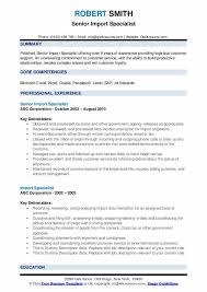Recommended import export coordinator resume keywords & skills based on most important skills found on successful import export coordinator resumes and top skills required by employers. Import Specialist Resume Samples Qwikresume