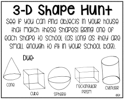 Depending upon the child's skills at first learning to find shapes, you may want to ask him to simply say the shape he has come across. 3 Dimensional Shapes Worksheets For Kindergarten