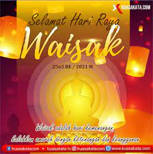 Check spelling or type a new query. Selamat Hari Raya Waisak 2565 Be