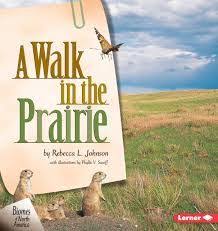 Describes The Climate Soil Seasons Plants And Animals Of The North American Prairie And The Ways In Which The P Biomes Deciduous Forest Biome Five In A Row