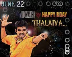 Birthdays are some of the most important days of the year and they are often the best chance for a gathering filled with fun, but they can also be the opportunity for a romantic dinner for two, a night out. June 22 Happy Birthday Thalaiva Vijay Images Birthday Wallpaper Birthday Images Birthday Images Hd