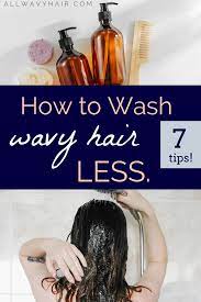 Wavy Hair 101 How To Stop Washing Your Hair Daily How To Go Longer Between Hair Washes For Wavy And Curly Hair All Wavy Hair Wavy Hair Tips Wavy Curly