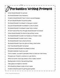 Persuasive Writing Prompts In 2020 Persuasive Writing Prompts Persuasive Writing Elementary Writing Prompts